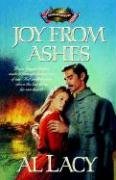 Joy from Ashes (Battles of Destiny Series)