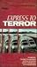 Express To Terror ("Supertrain" TV Pilot)