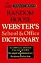 Random House Webster's School and Office Dictionary