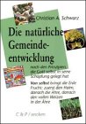 Produkt-Bild: Die nat&uuml;rliche Gemeindeentwicklung
