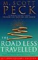 The Road Less Travelled: The New Psychology of Love, Traditional Values and Spiritual Growth