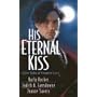 His Eternal Kiss