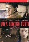 Sola Contro Tutti