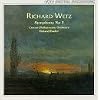 Richard Wetz: Symphony No. 1