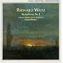 Richard Wetz: Symphony No. 1