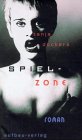 Spielzone : Roman