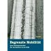 Begrenzte Mobilit�t: Eine Kulturgeschichte der Autobahnen in der DDR