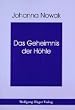 Das Geheimnis der H�hle. Fantasy-Geschichten