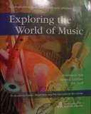 Exploring the World of Music Exploring the World of Music
