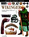 Sehen. Staunen. Wissen. Wikinger. Seefahrer, Krieger, H�ndler und Schiffsbauer