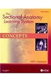 The Sectional Anatomy Learning System - Text and E-Book Package: Concepts and Applications 2-Volume Set, 3e