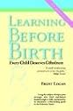Learning Before Birth: Every Child Deserves Giftedness
