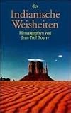 Indianische Weisheiten
