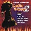 Latin Fever, Vol. 2