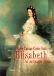 Elisabeth: Die seltsame Frau
