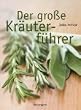 Der gro�e Kr�uterf�hrer