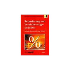 Reduzierung von Versicherungspr�mien. Optimale Risikoabsicherung. Rabatte