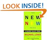 The New New Thing: How Some Man You've Never Heard of Just Changed Your Life