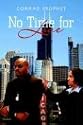 No Time For Love