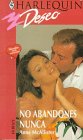 No Abandones Nunca   (Cowboys Don'T Quit) (Harlequin Desco, N 203)