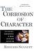 The Corrosion of Character: The Personal Consequences of Work in the New Capitalism