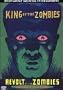 King of the Zombies/Revolt of the Zombies