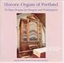 Historic Organs of Portland