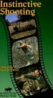 Shooting Instinctively [VHS]