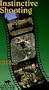 Shooting Instinctively [VHS]