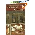 Shooting Gallery: An Art Lover's Mystery by Hailey Lind