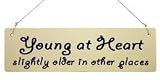 Young At Heart Sign
