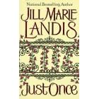 Just Once