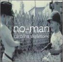No-man - Carolina Skeletons - Zortam Music