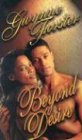 Beyond Desire (Arabesque)
