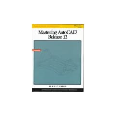 Mastering AutoCAD Release 13