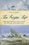 Cover of "The Frozen Ship: The Histories ...