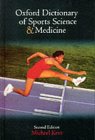 Oxford Dictionary of Sports Science and Medicine