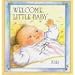 Welcome, Little Baby/Mini Book