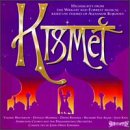 Kismet: Highlights From The Wright And Forrest Musical Based On Themes Of Alexandr Borodin... by Robert Wright, John Owen Edwards, Philharmonia Orchestra of London, Bonaventura Bottone, and David Rendall