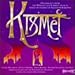 Music : Kismet: Highlights From The Wright And Forrest Musical Based On Themes Of Alexandr Borodin (1989 Studio Cast)