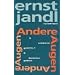 Werke in 10 B�nden: Poetische Werke, 10 Bde., Bd.1, Andere Augen & Verstreute Gedichte 1 & Deutsches Gedicht: Bd 1