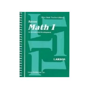 Saxon Math 1 An Incremental Development: Home Study Teachers Edition