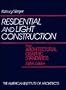 Residential and Light Construction from Architectural Graphic Standards (Ramsey/Sleeper Architectural Graphic Standards Series)