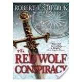The Red Wolf Conspiracyby Robert V. S. Redick