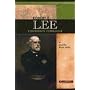 Robert E. Lee: Confederate Commander (Signature Lives: Civil War Era series)