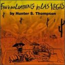 Fear And Loathing In Las Vegas (1996 Spoken Word Adaptation)