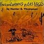 Fear And Loathing In Las Vegas (1996 Spoken Word Adaptation)