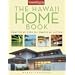 The Hawaii Home Book: Practical Tips for Tropical Living