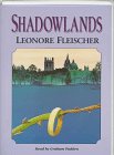 Review Story Sound  / Shadowlands: Unabridged (Story Sound)