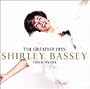 Shirley Bassey - The Greatest Hits